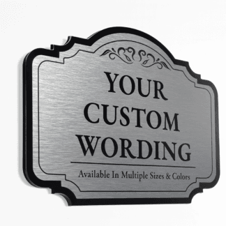Interior / Exterior plastic signs in 30 various color options